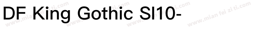 DF King Gothic SI10字体转换